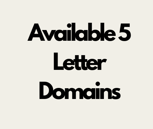 Available 5 Letter Domains